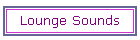 Lounge Sounds