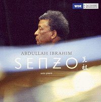 Abdullah Ibrahim, Senzo