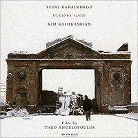 Karaindrou, Ulysses' Gaze