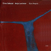 Saluzzi & Lechner, Ojos Negros